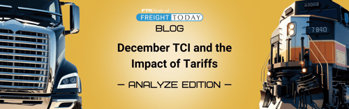 Trucking Market Conditions: December TCI and the Impact of Tariffs